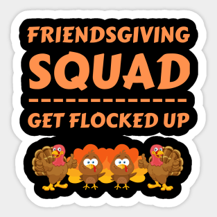Friendsgiving Squad Sticker